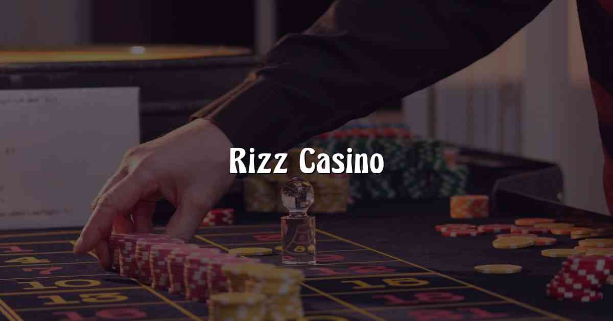 Rizz Casino