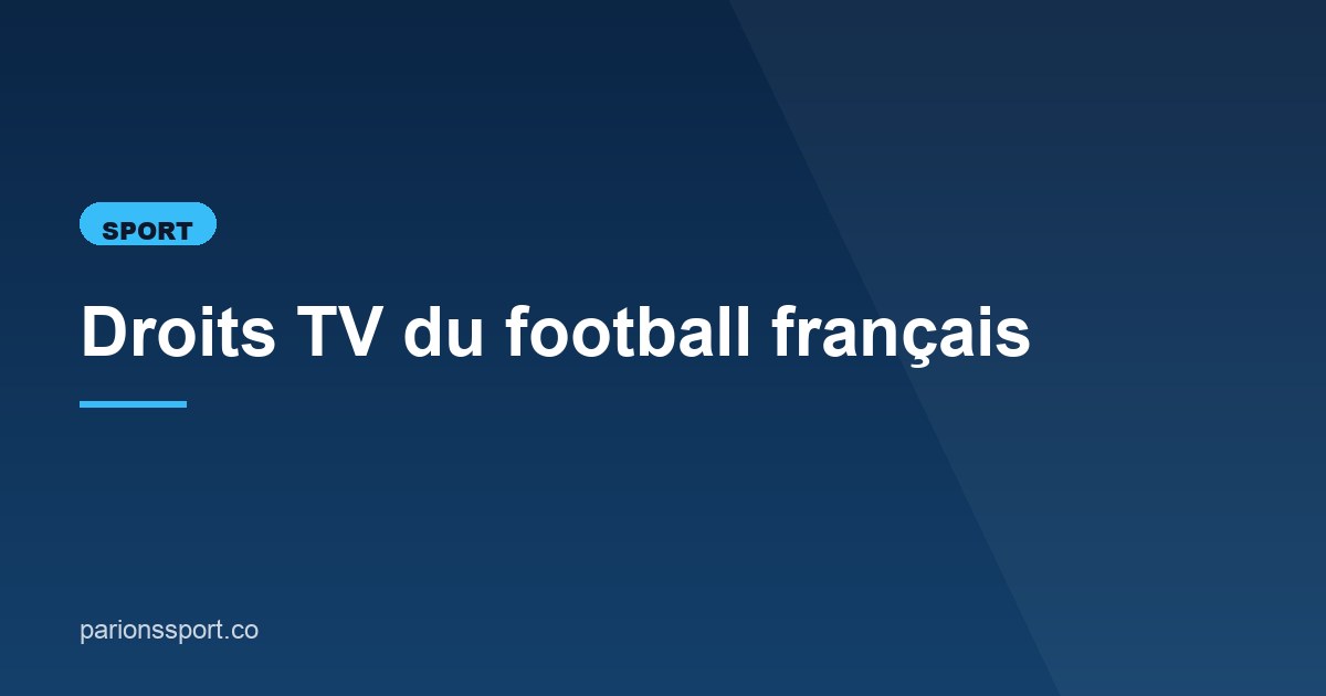 Illustration de l'article consacré aux droits TV du football