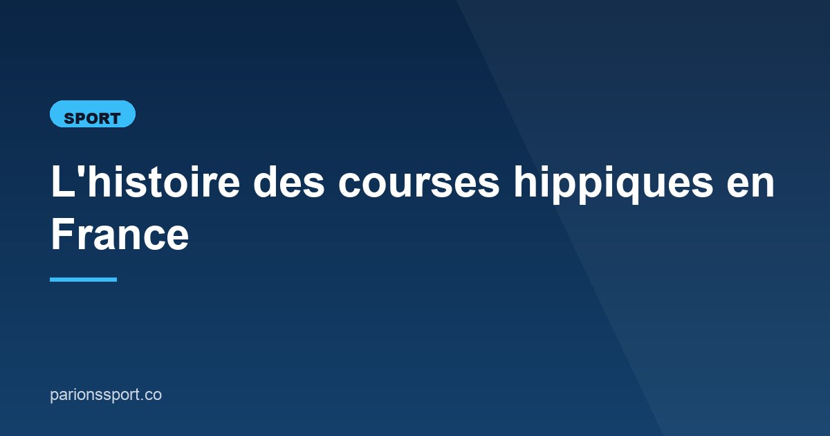 Illustration de l'article consacré aux courses hippiques