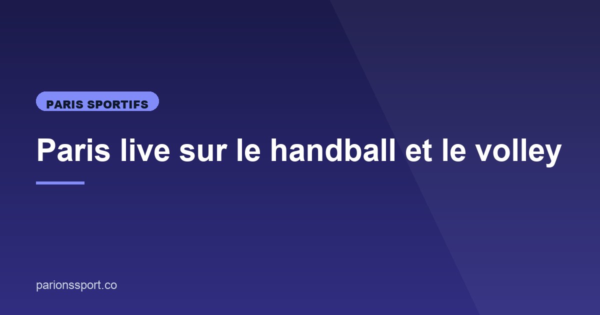 Illustration de l'article consacré aux paris live handball