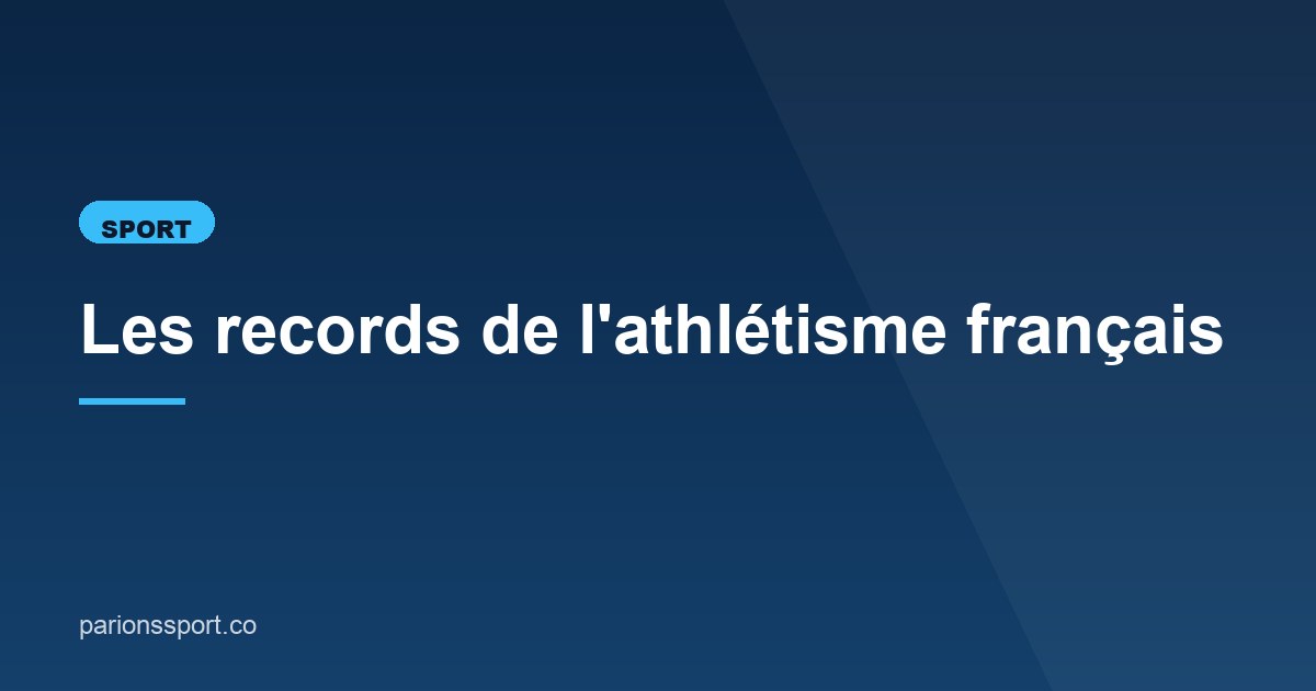 Illustration de l'article consacré aux records français