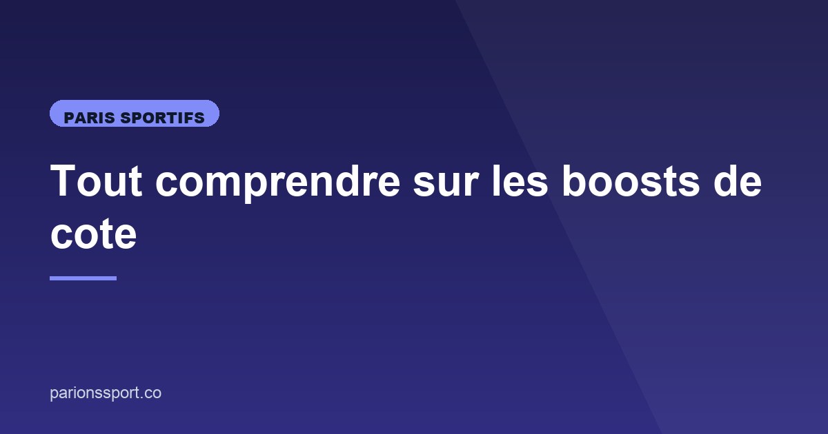 Illustration de l'article consacré aux boosts de cote